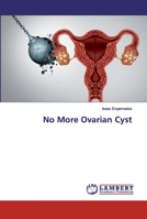 No More Ovarian Cyst 6202062835 Book Cover