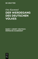 Der Werdegang Des Deutschen Volkes: Historische Richtlinien F�r Gebildete Leser 3741110051 Book Cover
