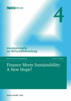 Finance Meets Sustainability: A New Hope?: Vierteljahrshefte Zur Wirtschaftsforschung. Heft 4, 90. Jahrgang (2021) 3428186524 Book Cover