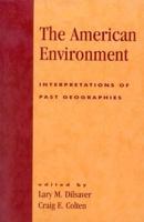 The American Environment 0847677540 Book Cover