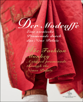 The Fashion Monkey: A Staged Promenade Through the Neues Palais 3777455512 Book Cover