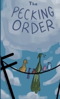 The Pecking Order 1312773499 Book Cover