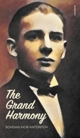 The Grand Harmony 1911414356 Book Cover