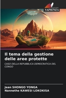 Il tema della gestione delle aree protette (Italian Edition) 6208054044 Book Cover
