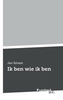 Ik Ben Wie Ik Ben 3710327644 Book Cover