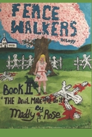 Fence Walkers trilogy: Book two PURE EVIL! 1698816642 Book Cover