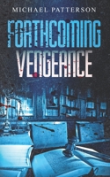 Forthcoming Vengeance 1691633216 Book Cover
