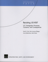 Revisiting US-VISIT: U.S. Immigration Processes, Concerns, and Consequences (Occasional Paper (Rand Corporation), Op-140.) 0833039121 Book Cover