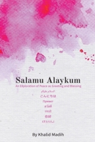 Salamu Alaykum - An Exploration of Peace as Greeting and Blessing B0CJN5W3GC Book Cover