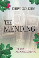 The the Mending 1989517552 Book Cover