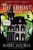 Ghost and the Witches' Coven 1968738096 Book Cover