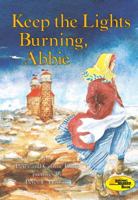 Keep the Lights Burning, Abbie 059045594X Book Cover