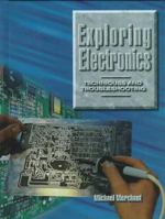Exploring Electronics: Techniques and Troubleshooting 0023805714 Book Cover
