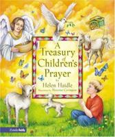 Treasury of Children's Prayer, A 0310700302 Book Cover