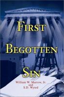 First Begotten Sin 0595256325 Book Cover