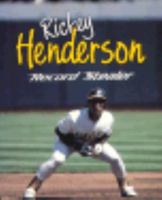 Rickey Henderson: Record Stealer (Achievers) 082250541X Book Cover