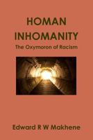 Homan Inhomanity 0987697005 Book Cover