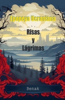 Risas y Lágrimas (La Epopeya Ucraniana: Amor y Conflicto) (Spanish Edition) B0CRCXZCY8 Book Cover