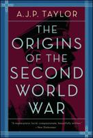 The Origins of the Second World War 0689706588 Book Cover