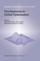 Developments in Global Optimization (Nonconvex Optimization and Its Applications) 0792343514 Book Cover