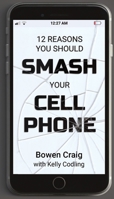 12 Reasons you Should Smash your Cell Phone B0H483RR8Q Book Cover