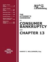 The Attorney's Handbook on Consumer Bankruptcy and Chapter 13: 40th Edition, 2016 188073026X Book Cover