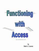 Functioning with Access 1430321741 Book Cover