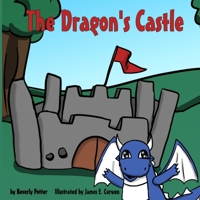 The Dragon's Castle 1707921121 Book Cover