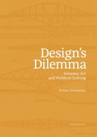 Design Dilemma Between Art and Problem Solving 3035627258 Book Cover