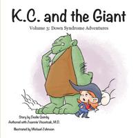 K.C. and the Giant 0998545724 Book Cover