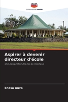 Aspirer à devenir directeur d'école 6209207510 Book Cover