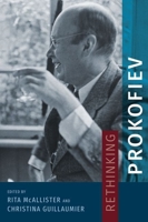 Rethinking Prokofiev 0190670770 Book Cover