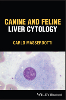 Canine and Feline Liver Cytology 1119895545 Book Cover