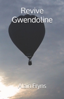 Revive Gwendoline B08TMTZHMK Book Cover