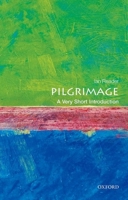 Pilgrimage: A Very Short Introduction 0198718225 Book Cover