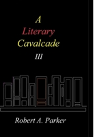 A Literary Cavalcade-III 1300248386 Book Cover