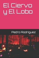 El Ciervo y El Lobo B0BJ4ZFTCT Book Cover