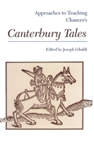 Approaches to Teaching Chaucer's Canterbury Tales (Approaches to Teaching Masterpieces of World Literature ; 1) 0873524764 Book Cover