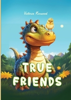 True Friends 191721023X Book Cover