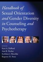 Handbook of Sexual Orientation and Gender Diversity in Counseling and Psychotherapy 1433823063 Book Cover