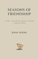 Seasons Of Friendship 1987067770 Book Cover