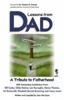 Lessons from Dad: A Tribute to Fatherhood (Lessons) 1558744797 Book Cover