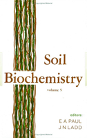 Soil Biochemistry 0824711319 Book Cover