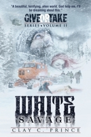 White Savage: Give Or Take Volume 2 B0F92KV1YK Book Cover