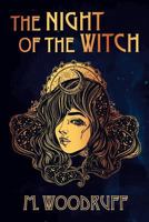 The Night of the Witch 1540645088 Book Cover