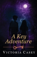 A Key Adventure B0FX3DX1T7 Book Cover