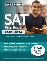 SAT Prep Book 2023-2024: 2 Full Practice Tests and SAT Study Guide 1637984324 Book Cover