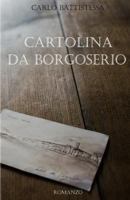 Cartolina Da Borgoserio 1537198262 Book Cover