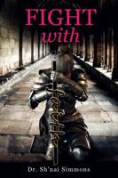 Fight With Faith 0998320897 Book Cover