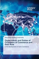 Organization and Duties of Chambers of Commerce and their Role 6206772888 Book Cover